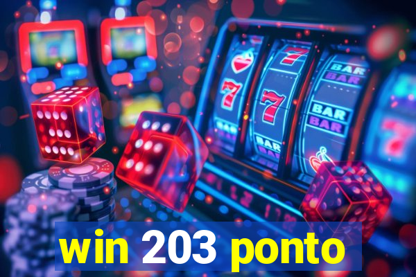 win 203 ponto